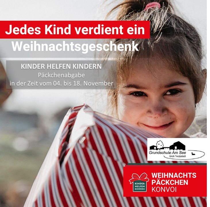 Jedes Kind verdient ein Weihnachtsgeschenk. AKtion Kinder helfen Kindern. Päckchenabgabe in der Zeit vom 4. - 18. November.